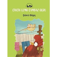 Öteki Yayınevi Civciv Lemo Cambaz Oldu
