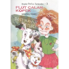 Tudem Yayın Grubu Flüt Çalan Köpek / Haylaz Pati'nin Serüvenleri -3