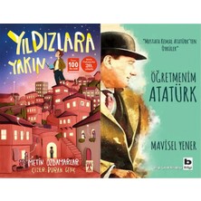 İlk Genç Timaş Yıldızlara Yakın (Metin Özdamarlar) ve Öğretmenim Atatürk