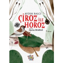 Parmak Çocuk Çiroz ile Horoz