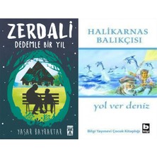 İlk Genç Timaş Zerdali Dedemle Bir Yıl (Yaşar Bayraktar) ve Yol Ver Deniz - Halikarnas Balıkçısı