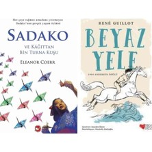 Beyaz Balina Yayınları Sadako ve Kağıttan Bir Turna Kuşu (Eleanor Coerr) ve Beyaz Yele
