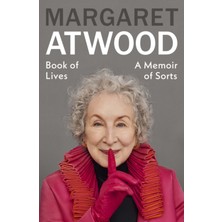 Pandora Kitabevi Book Of Lives : A Memoir Of Sorts - Margaret Atwood (Hardcover)
