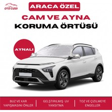 OtoÇizgi Hyundai Bayon  Buz ve Kar Önleyici Aynalı Cam Koruma Örtüsü - 4 Mevsim Güneş Korumalı