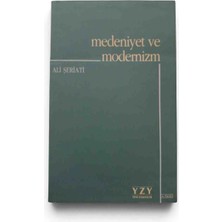 Yeni Zamanlar Yayınları Medeniyet ve Modernizm - Ali Şeriati