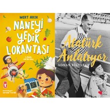 Timaş Çocuk Naneyi Yedik Lokantası (Mert Arık) ve Atatürk Anlatıyor
