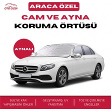 OtoÇizgi Mercedes-Benz E-Serisi Buz ve Kar Önleyici Aynalı Cam Koruma Örtüsü - 4 Mevsim Güneş Korumalı