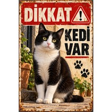 Lucena Dikkat Kedi Var Siyah Beyaz Kedi Retro Metal Duvar Tabelası 15X20 cm