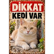 Lucena Dikkat Kedi Var Krem Kedi Retro Metal Duvar Tabelası Dekoratif Uyarı Levhası 15X20 cm