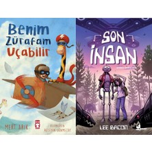 Timaş Çocuk Benim Zürafam Uçabilir (Mert Arık) ve Son Insan