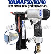 Yama F50-9040 Çivi ve Zımba Çakma Tabancası