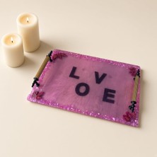 Etiler Home "Love" Yazılı Pembe Epoksi Sunum Tepsisi