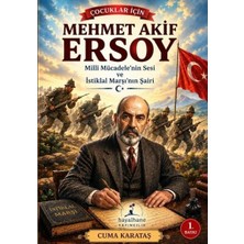 Hayalhane Çocuklar Için Mehmet Akif Ersoy Cuma Karataş