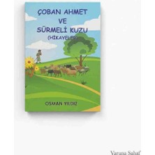 Çoban Ahmet ve Sürmeli Kuzu Hikayeleri - Osman Yıldız | Çocuk Edebiyatı, Hikaye Kitapları, Eğitici Çocuk Kitapları