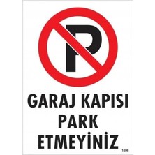 Fimer Garaj Kapısı Park Etmeyiniz 96\