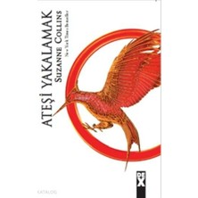 Dex Kitap Açlık Oyunları 2 - Ateşi Yakalamak Suzanne Collins