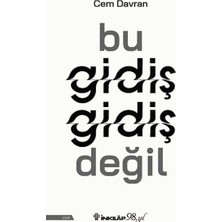 Ahes Gidiş Gidiş Değil