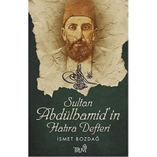 Abdülhamid'in Hatıra Defteri