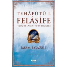 Lisinya Filozofların Tutarsızlığı - Tehafütül Felasife