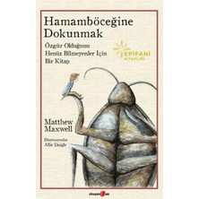Mixora Hamamböceğine Dokunmak