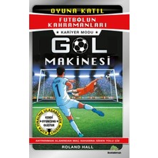 Bookalemun Yayınevi Futbolun Kahramanları – Kariyer Modu: Gol Makinesi Roland Hall