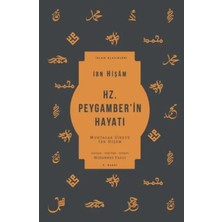 Vavis Hz. Peygamber’in Hayatı - Muhtasar Siretü Ibn Hişam