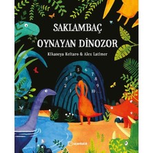 Lisinya Saklambaç Oynayan Dinozor