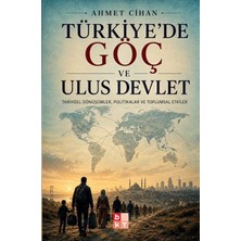 Babıali Kültür Yayıncılığı Türkiye'de Göç ve Ulus Devlet