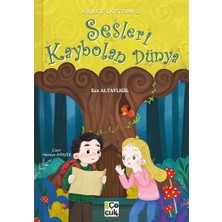 Gölge Dostum 2 - Sesleri Kaybolan Dünya - Ece Altaylıgil