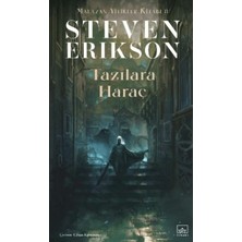 İthaki Yayınları Tazılara Haraç - Malazan Yitikler Kitabı 8 Steven Erikson