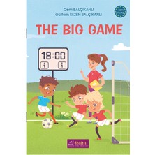 The Big Game - Pre-A1 Ingilizce Hikaye Kitabı - Cem Balçıkanlı