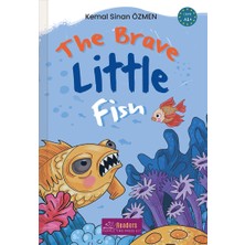 The Brave Little Fish - A1+ Ingilizce Hikaye Kitabı - Kemal Sinan Özmen