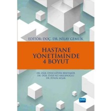 Universal Hastane Yönetiminde 4 Boyut