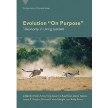 Universal Evolution "on Purpose": Teleonomy In Living Systems