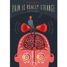 Universal Pain Is Really Strange: Graphic Medicine