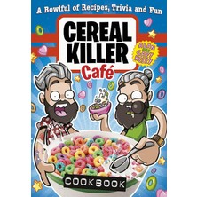 Fumeyabi Cereal Killer Cafe Cookbook