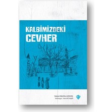 Türkiye Diyanet Vakfı Yayınları Kalbimizdeki Cevher
