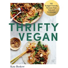 Fumeyabi Thrifty Vegan: 150 Budget-Friendly Recipes That Take Just 15 Minutes