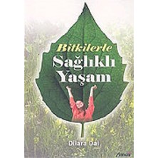 Fumeyabi Bitkilerle Sağlıklı Yaşam