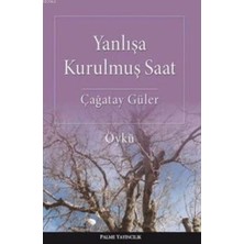 Yazıt Yayıncılık Yanlışa Kurulmuş Saat