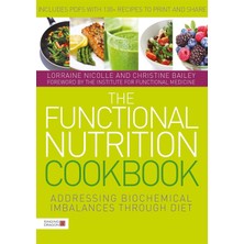 Fumeyabi The Functional Nutrition Cookbook: Addressing Biochemical Imbalances Through Diet