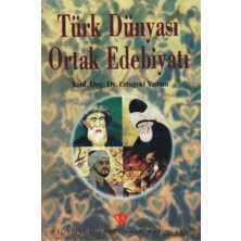 Türkiye Diyanet Vakfı Yayınları Türk Dünyası Ortak Edebiyatı