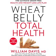 Fumeyabi Wheat Belly Total Health: The Ultimate Grain-Free Health And Weight-Loss Life Plan