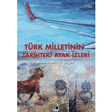 Pozitif Yayınları Türk Milletinin Tarihteki Ayak Izleri