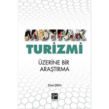 Fumeyabi Mutfak Turizmi Üzerine Bir Araştırma