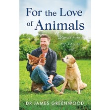 Fumeyabi For The Love Of Animals: Stories From My Life As A Vet