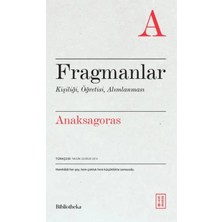 Fragmanlar Kişiliği, Öğretisi, Alımlanması