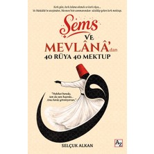 Az Kitap Şems ve Mevlânâ’dan 40 Rüya 40 Mektup
