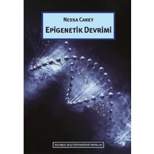 İstanbul Bilgi Üniversitesi Yayınları Epigenetik Devrimi