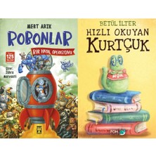 İlk Genç Timaş Robonlar 2 Bir Hayal Operasyonu (Mert Arık) ve Hızlı Okuyan Kurtçuk